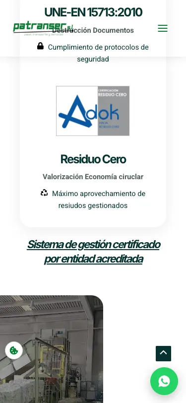 Certificaciones de Patranser vistas en un móvil: destrucción de documentos UNE-EN 15713:2010 y certificado Residuo Cero de valorización y economía circular.